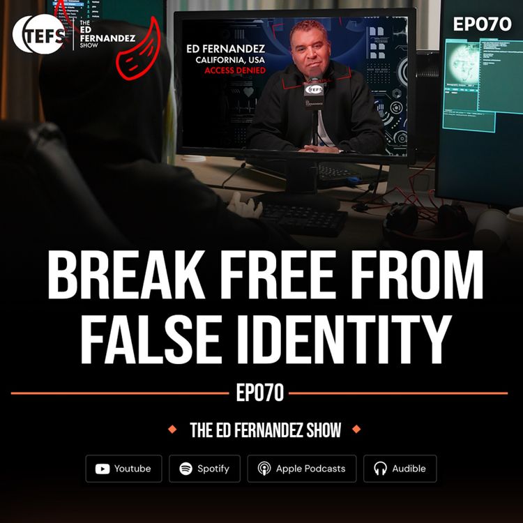 cover art for Break Free From Your False Identity