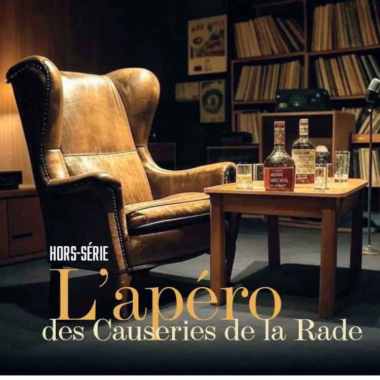 cover art for Episode 101 - Hors Série l'Apéro des Causeries : Les Actus de l'été