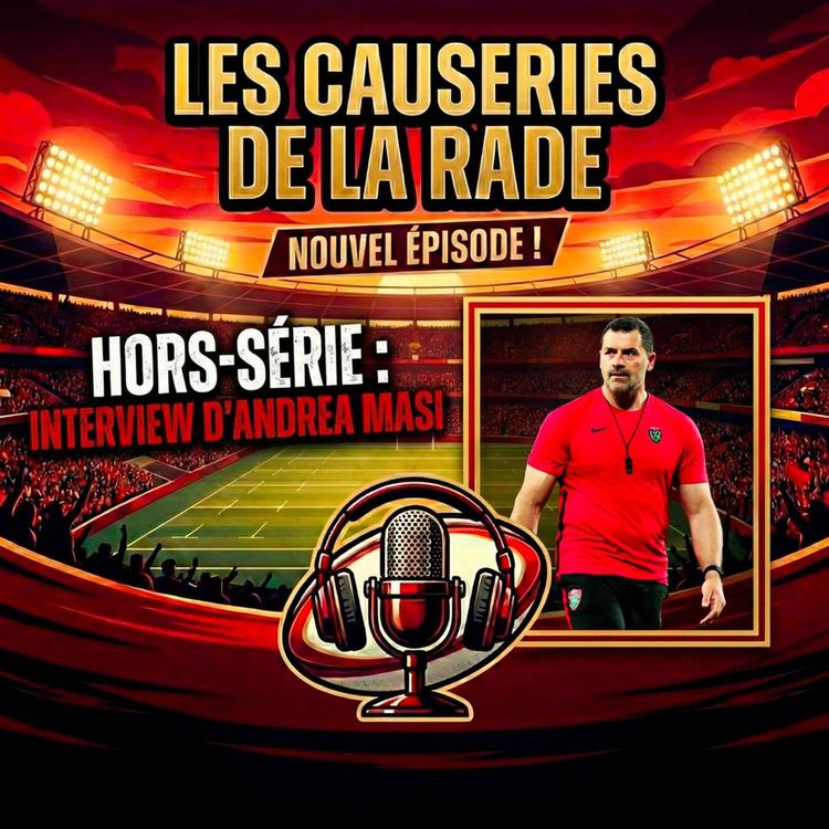 cover art for Hors-Série - on décortique le jeu du RCT avec Andrea Masi !