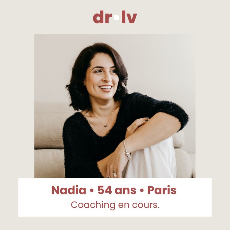 cover art for [TÉMOIGNAGE CLIENT] - Nadia 54 ans