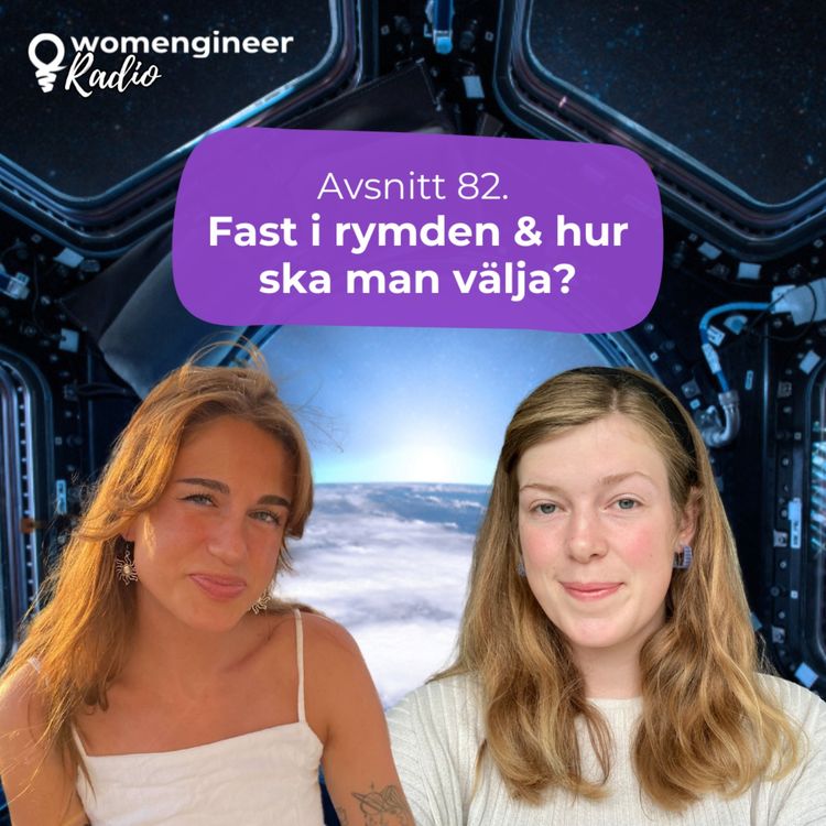 cover art for 82. Fast i rymden & hur ska man välja?