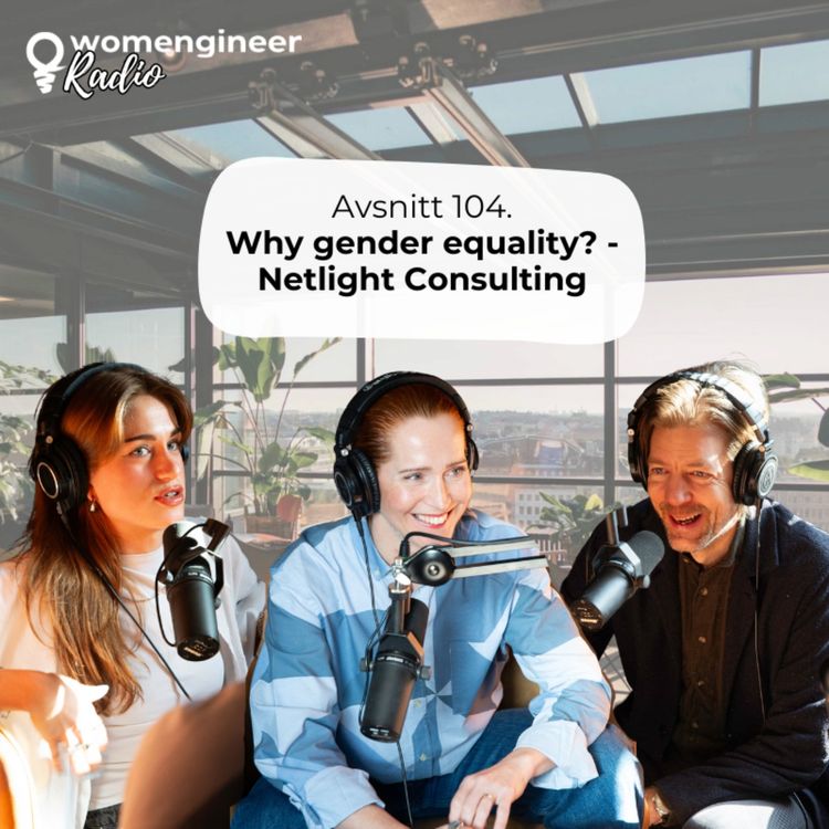 cover art for 104. Why gender equality? - Netlight Consulting