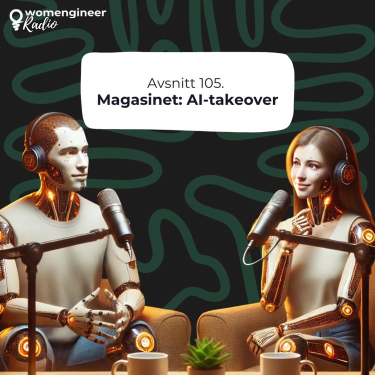 cover art for 105. Magasinet: AI-takeover