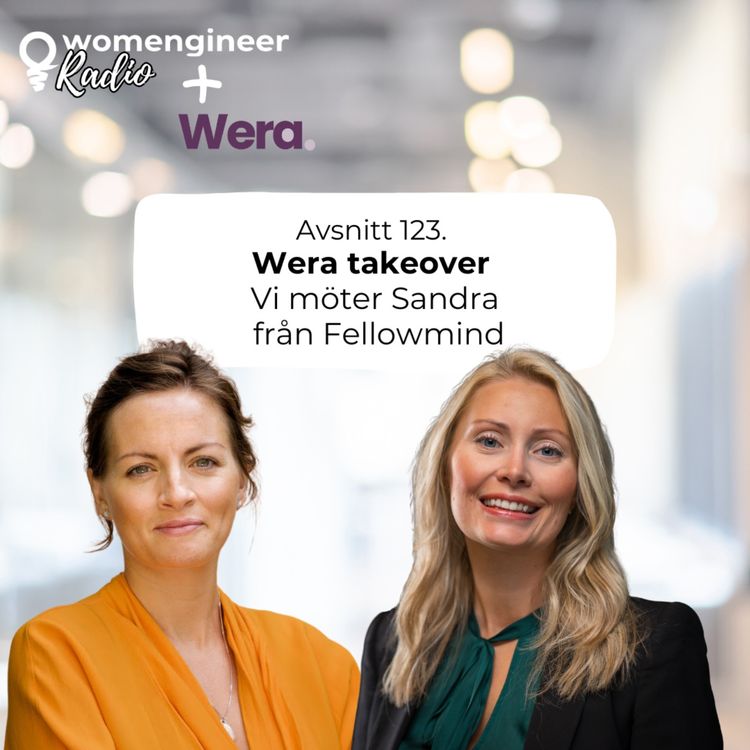 cover art for 123. Wera takeover – Vi möter Sandra från Fellowmind!