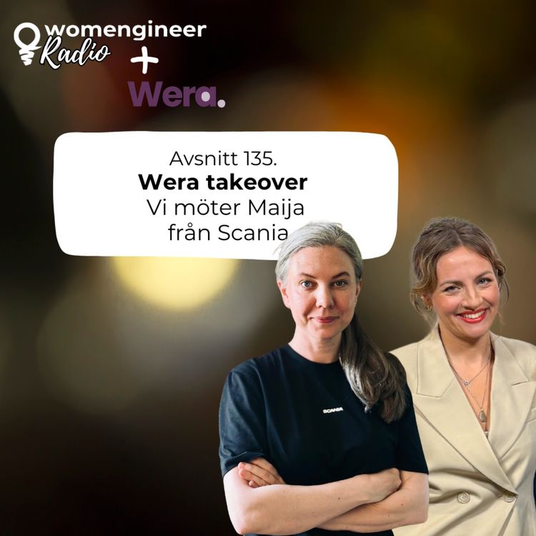 cover art for 135. Wera takeover – Vi möter Maija från Scania