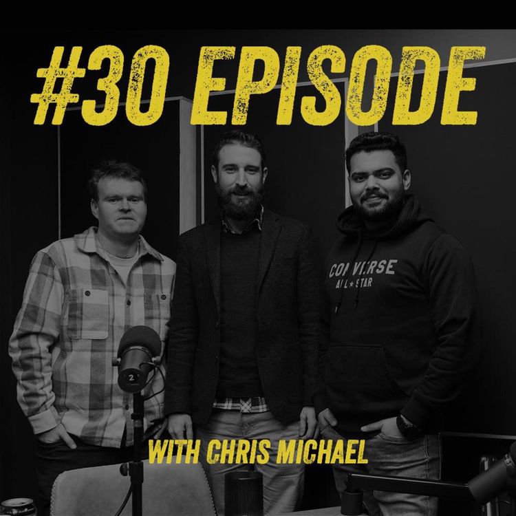 cover art for Episode #30 with Chris Michael