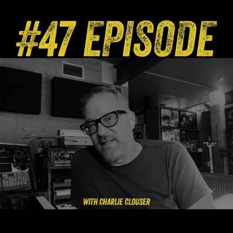 cover art for Episode #47 with Charlie Clouser