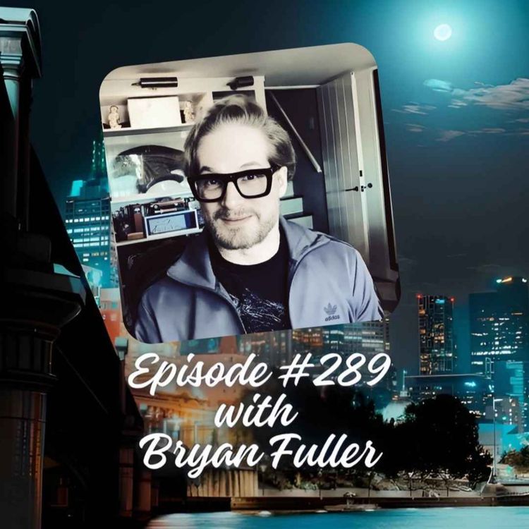 cover art for Episode #289 with Bryan Fuller
