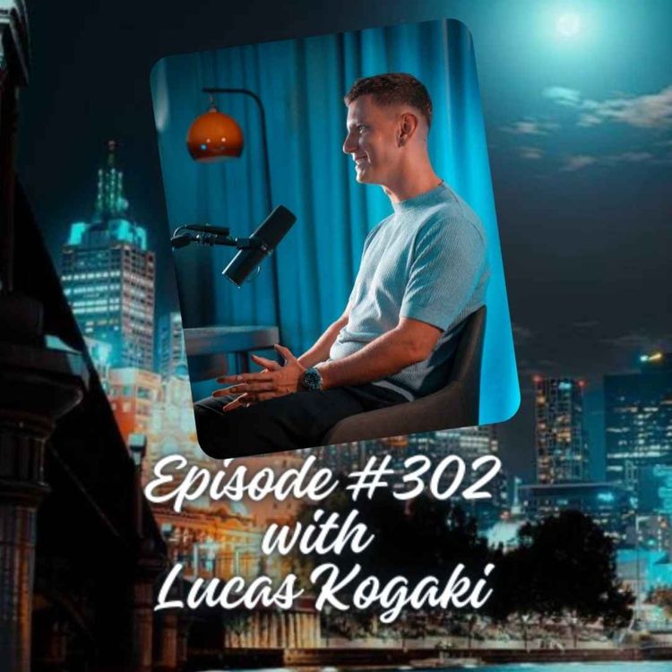 cover art for Episode #302 with Lucas Kogaki 
