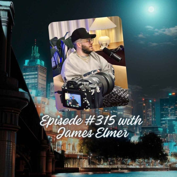 cover art for Episode #315 with James Elmer