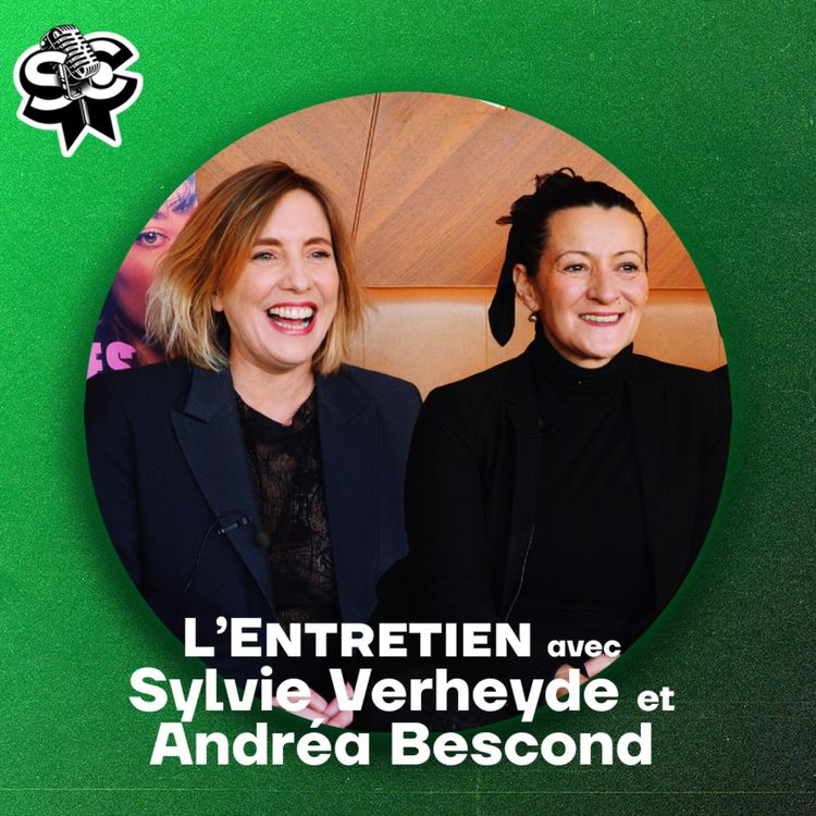 cover art for Sylvie Verheyde & Andréa Bescond : Cyberharcèlement et effet de groupe