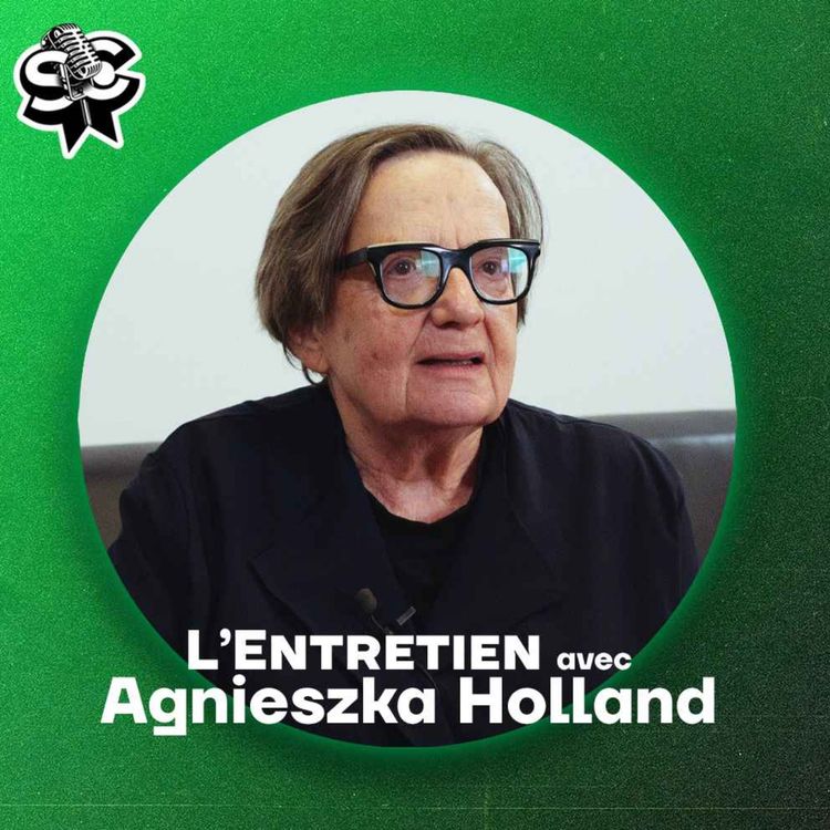 cover art for Agnieszka Holland : Quand la réalité inspire la fiction