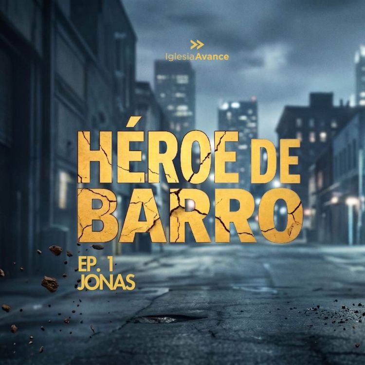 cover art for E1: Jonás — Cómo vencer el EGO | Héroes de Barro