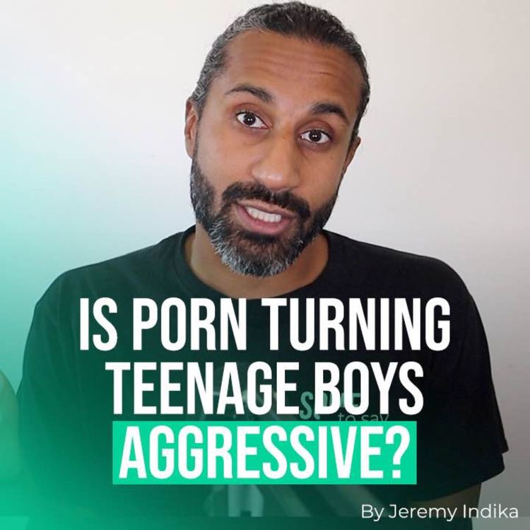 cover art for DISCUSSION: Is porn turning teenage boys aggressive?