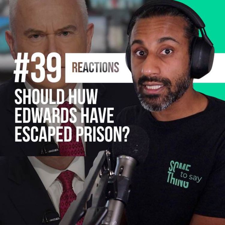 cover art for Huw Edwards had 7-year olds on his phone and escaped jail | What is going on?