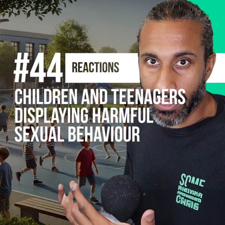 cover art for Understanding the Difference Between Normal, Problematic and Harmful Sexual Behaviour