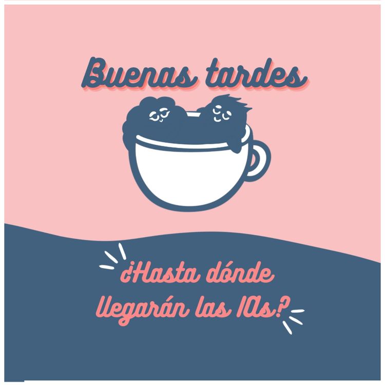 cover art for ¿Hasta dónde llegarán las IAs?