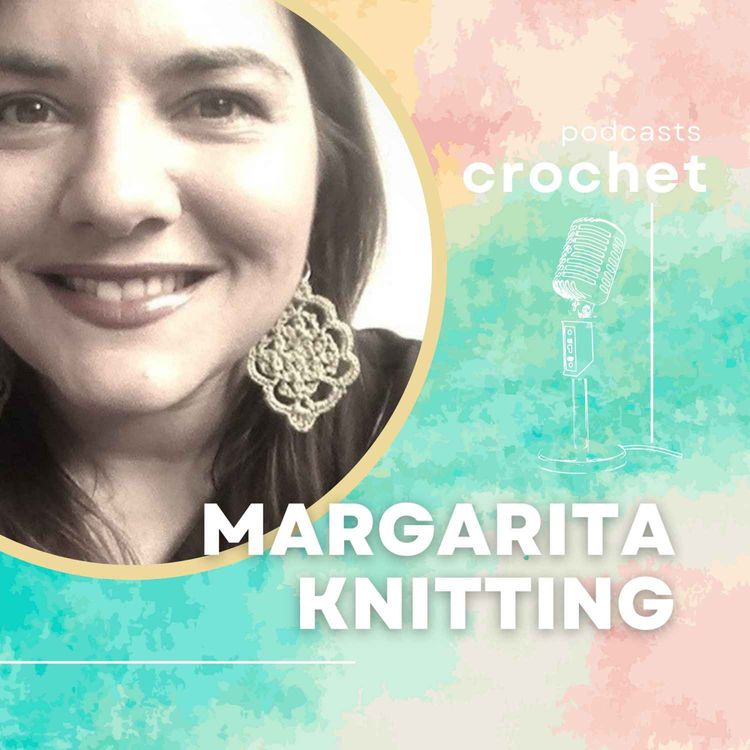 cover art for Crochet podcast, episodio 1: Comenzamos