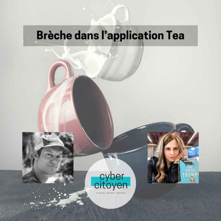 cover art for Brèche dans l'application Tea
