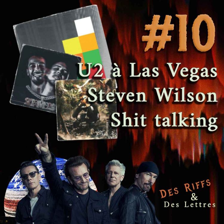 cover art for S2E02 - Steven Wilson, U2 à Las Vegas et Shit Talking