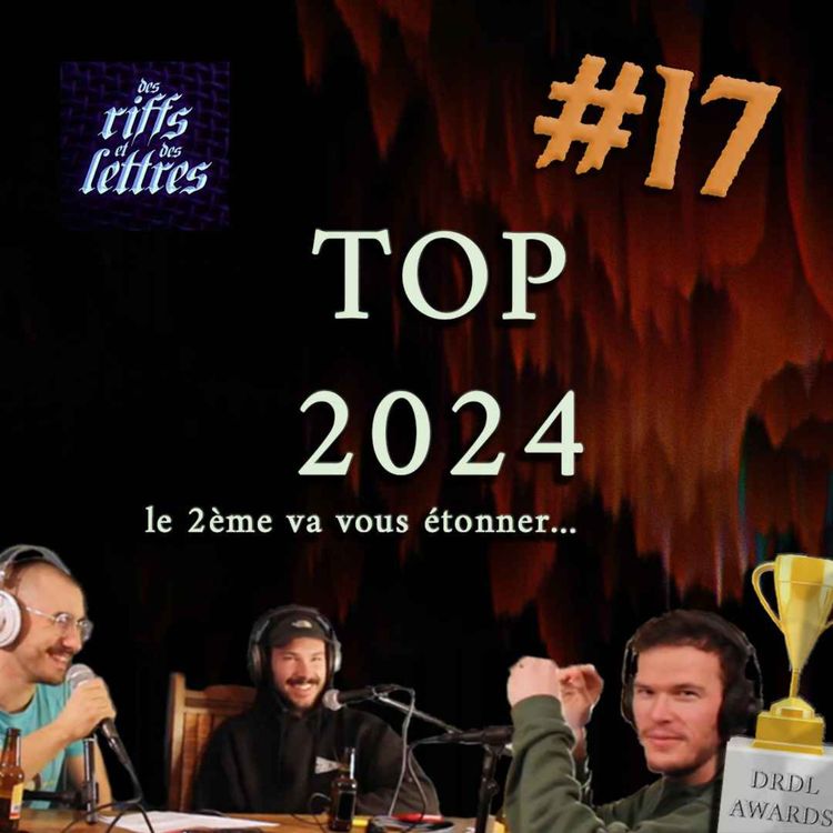 cover art for S02E09 - Les tops Rap/Metal de l'année 2024 ! Rowjay, Jungle Jack, Bruce Dickinson, IDLES, ... 