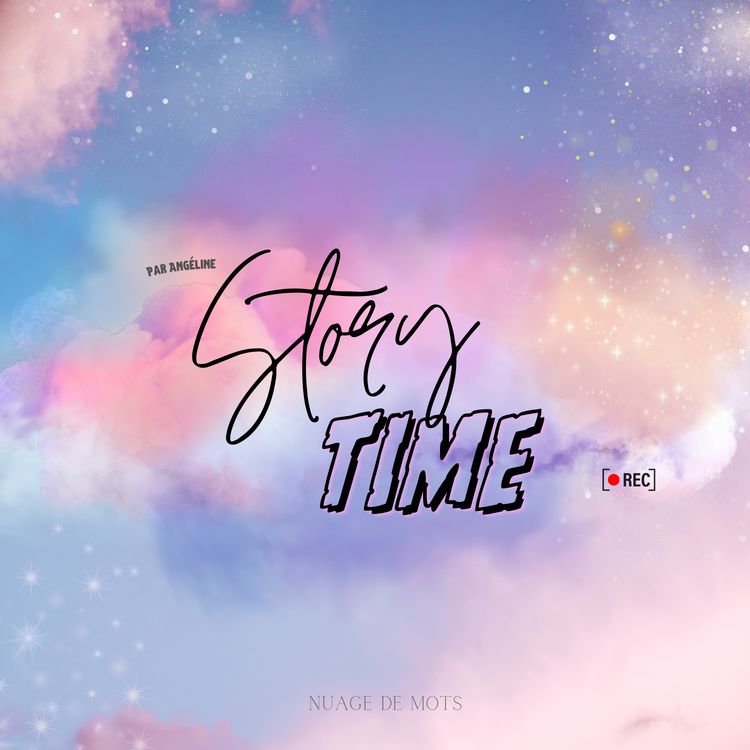 cover art for Explication nouveau format "Story time"