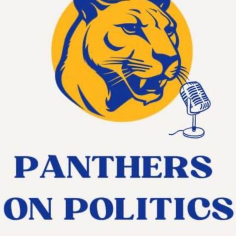 cover art for Panthers on Politics // Student Activism