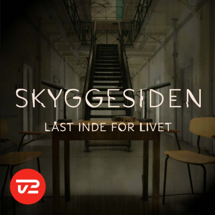 cover art for Låst inde for livet (1:4) - Danmarks farligste fanger