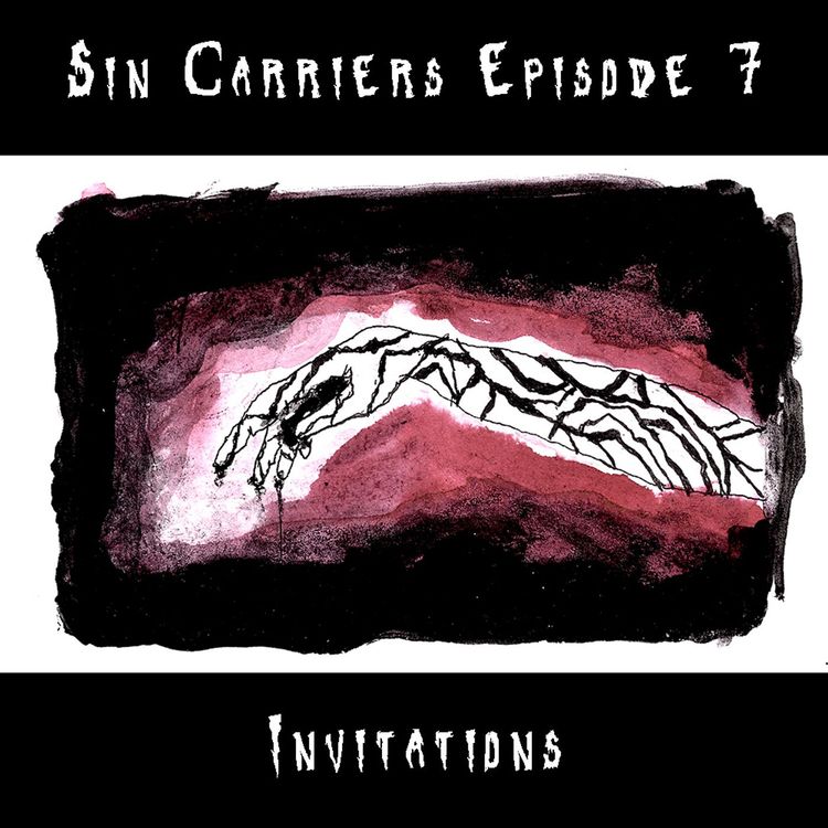cover art for Sin Carriers 7 - Invitations