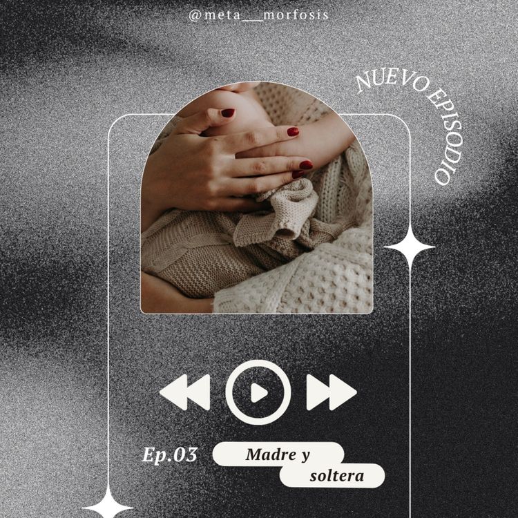 cover art for 003. Madres y solteras