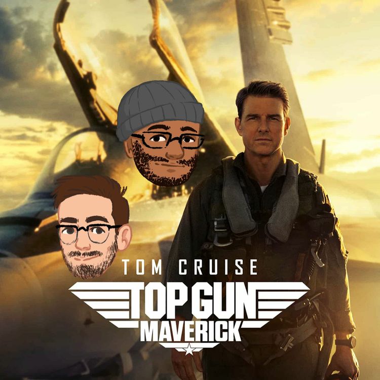 cover art for Top Gun Maverick - The Saviour Of Cinema