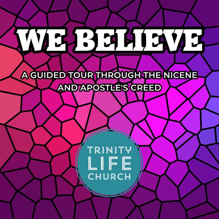 cover art for We Believe: In the Resurrection and the World to Come