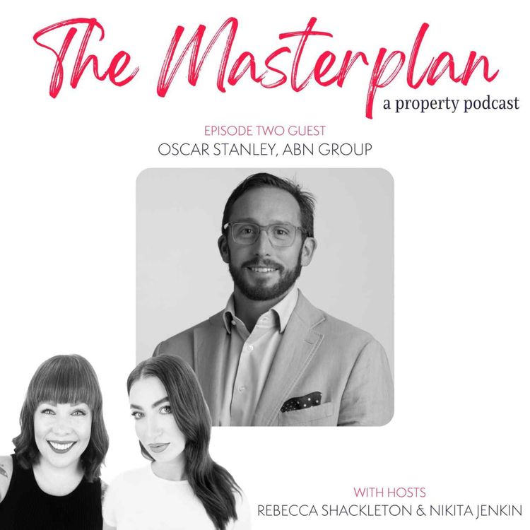 cover art for Ep 2. Oscar Stanley - General Manager, ABN Group | 'Landrat at Heart' |