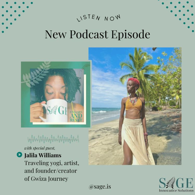 cover art for Sage Affirmations Chat with Jalila Williams