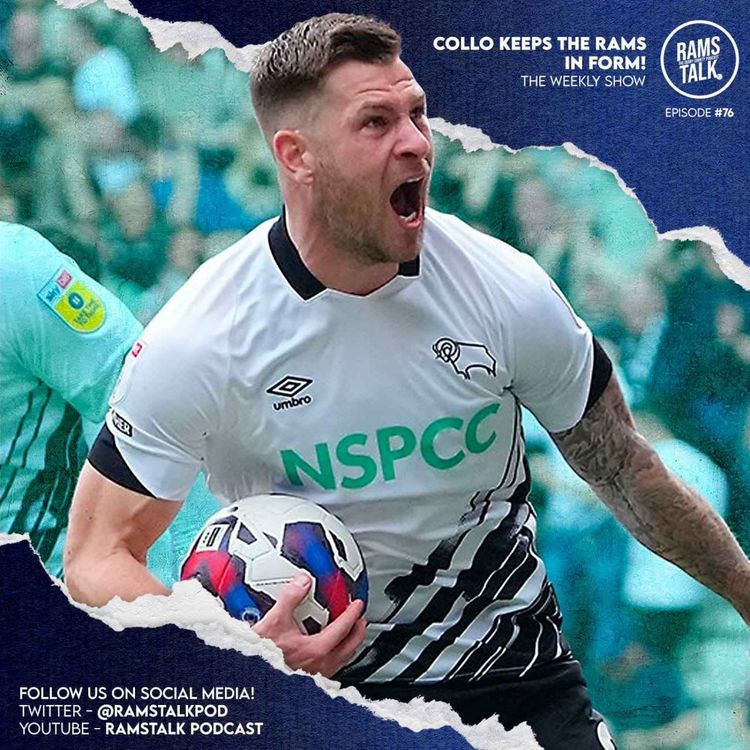 cover art for #76 Collo Keeps The Rams In Form!
