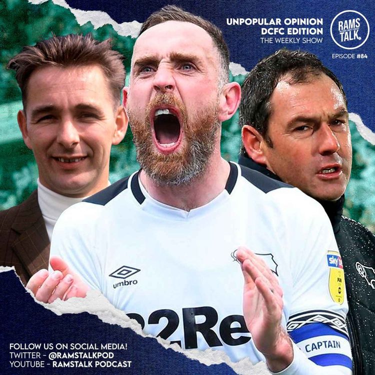 cover art for #84 Derby County Unpopular Opinions!