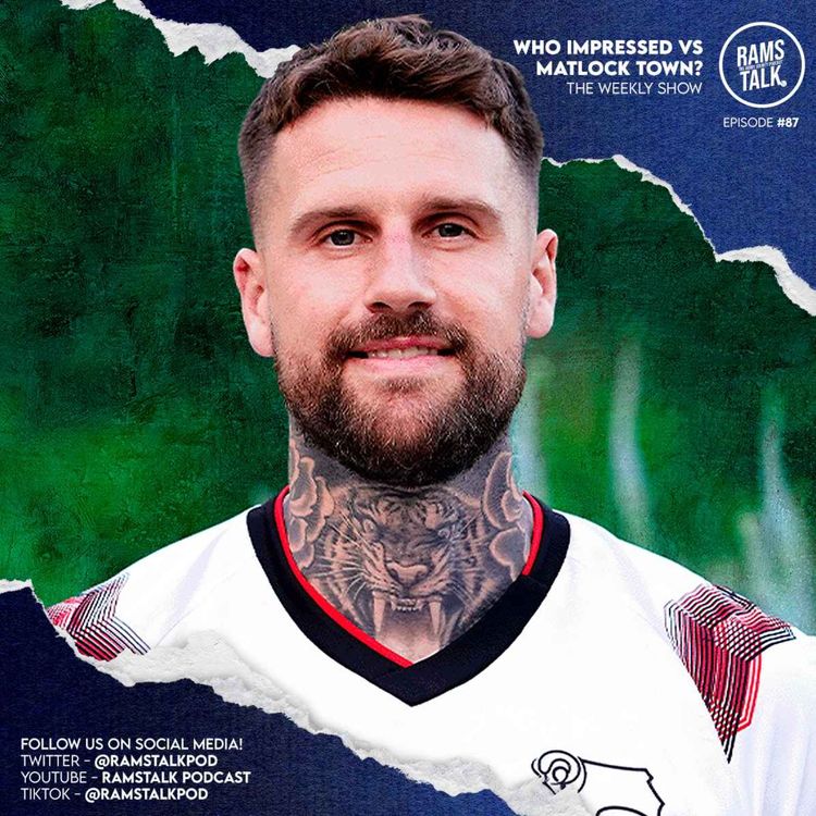 cover art for #87 Who Impressed For Derby Against Matlock?