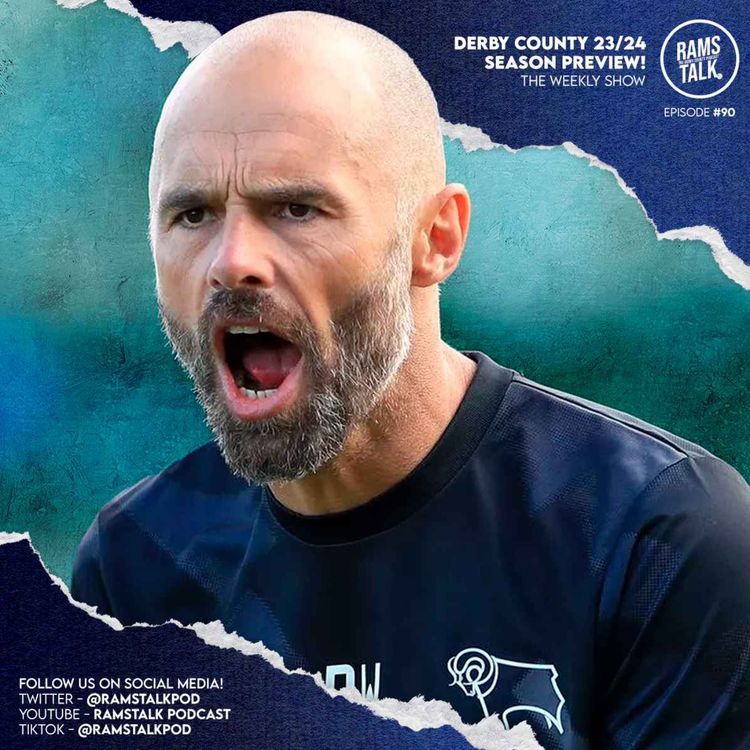 cover art for #90 Derby County 23/24 Season Preview!