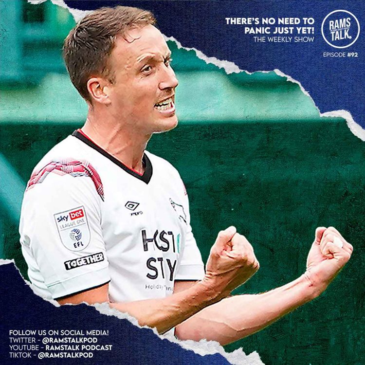 cover art for #92 There's No Need To Panic Yet Derby Fans!