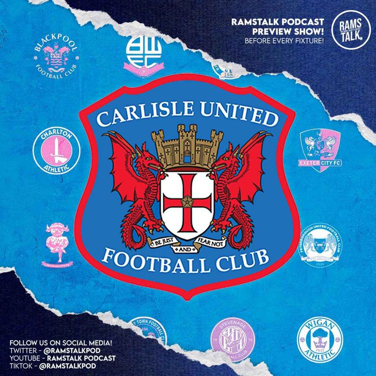 cover art for #105 Carlisle United (A) Preview w/ Lee Rooney from The Brunton Bugle