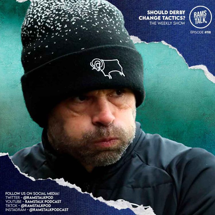 cover art for #118 Should Derby County Change Their Tactics To Win Games?