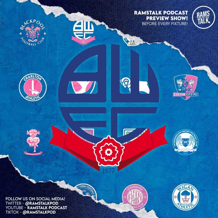 cover art for #166 Bolton Wanderers (H) Preview w/ Derek Clark From Bolton FM & Wanderers TV