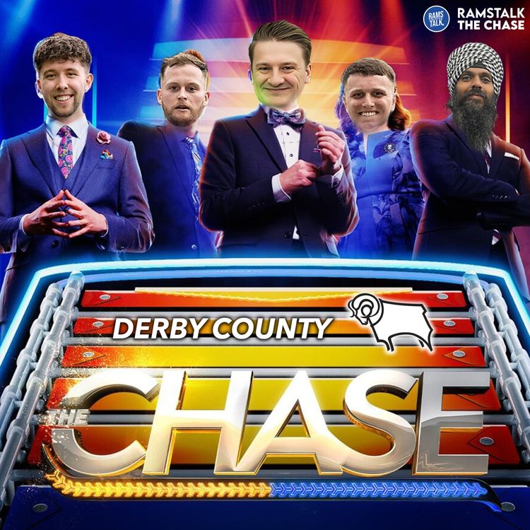 cover art for #184 The Chase - Derby County Edition! w/ LukePingu