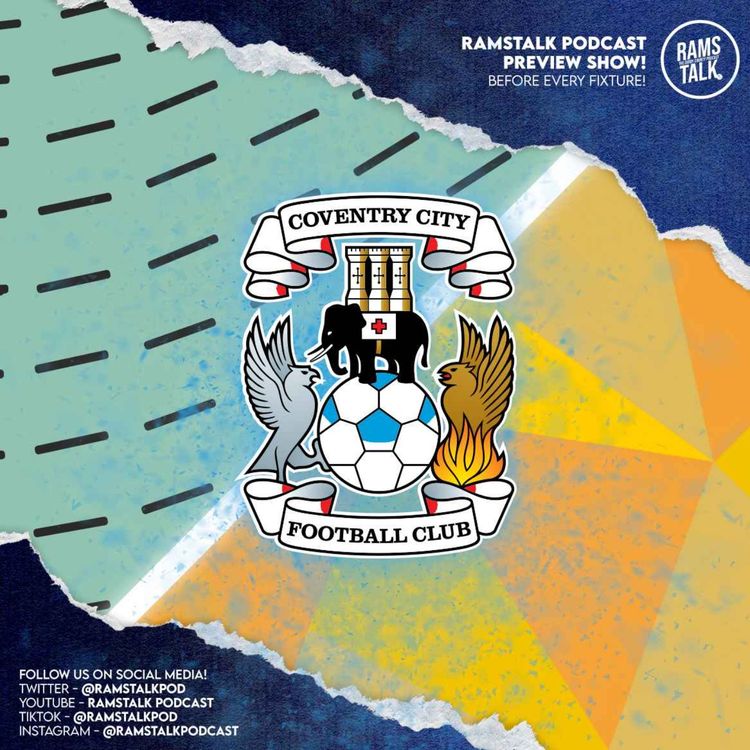 cover art for #228 Coventry City vs Derby County Preview w/ Ross Cooper from Sky Blues Extra