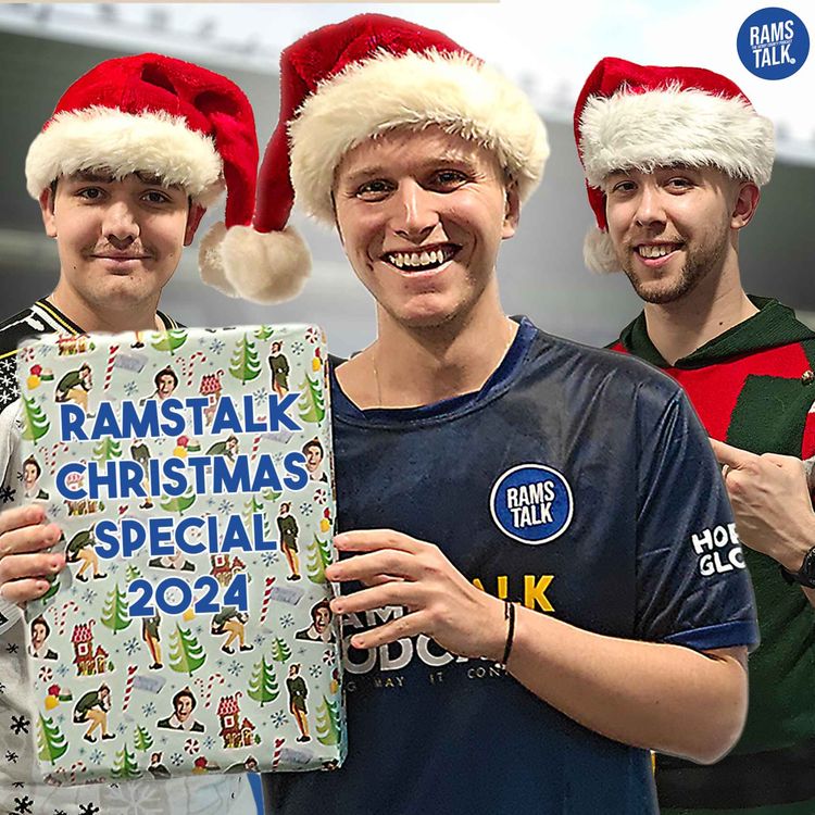 cover art for #243 RamsTalk Christmas Special 2024! - Live From Pride Park!