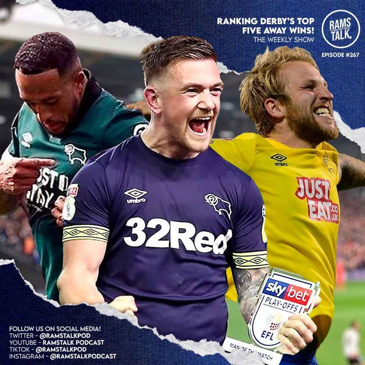 cover art for #267 What Is Derby's Greatest Ever Away Win?