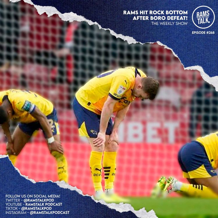 cover art for #268 Derby Sit Rock Bottom After Boro Defeat!