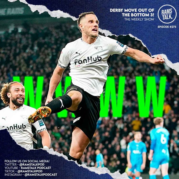 cover art for #275 Derby Move Out The Relegation Zone After Four Straight Wins!