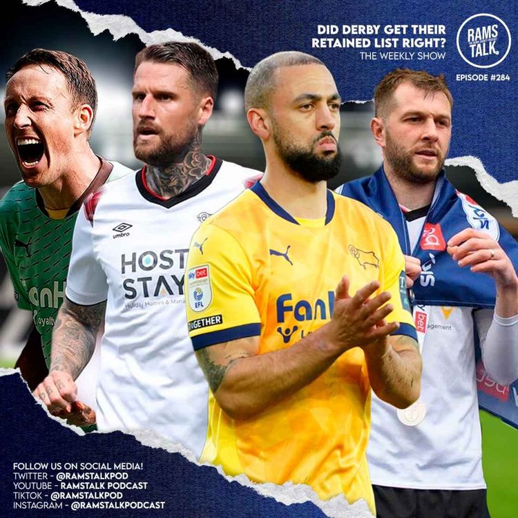 cover art for #284 Did Derby County Get Their Retained List Right?