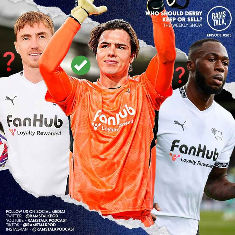 cover art for #285 Who Should Derby County Keep Or Sell This Summer?